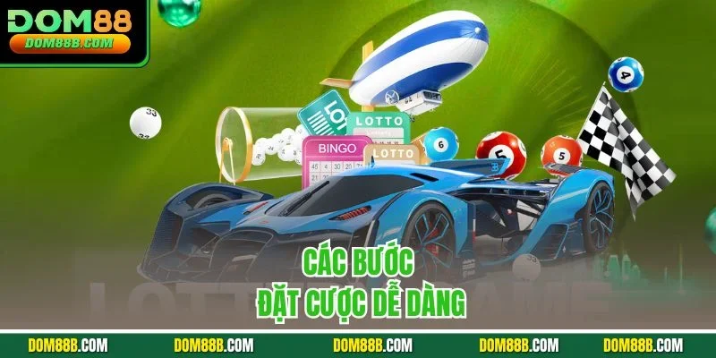 Các bước đặt cược dễ dàng